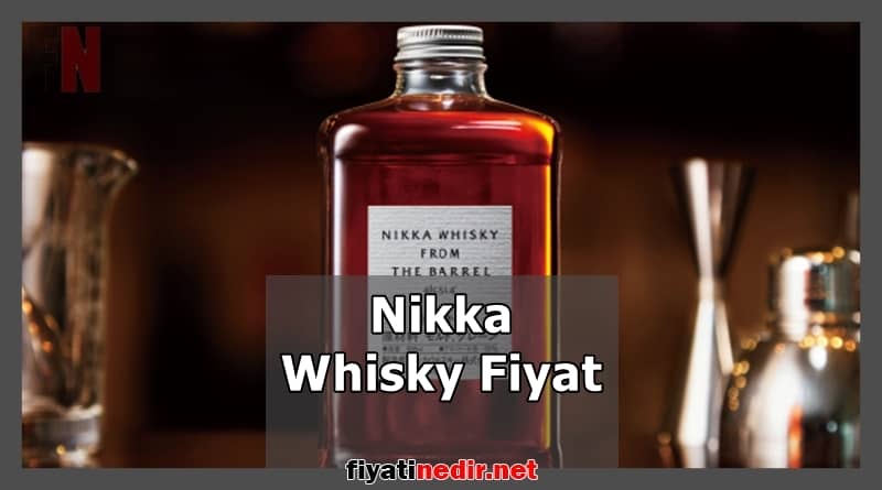 Nikka Whisky Fiyat