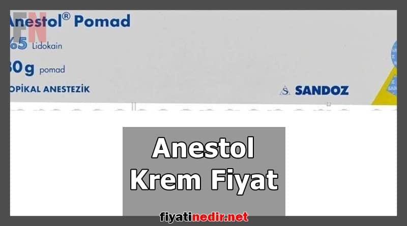 Anestol Krem Fiyat
