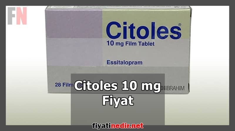 Citoles 10 mg Fiyat