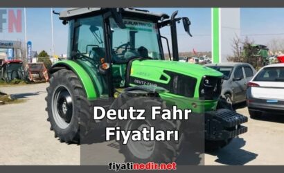 Deutz Fahr Fiyatları