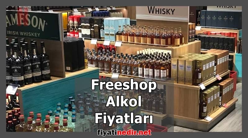 Freeshop Alkol Fiyatlari