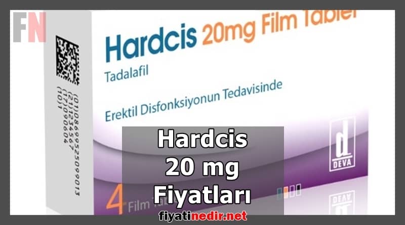 Hardcis 20 mg Fiyatları