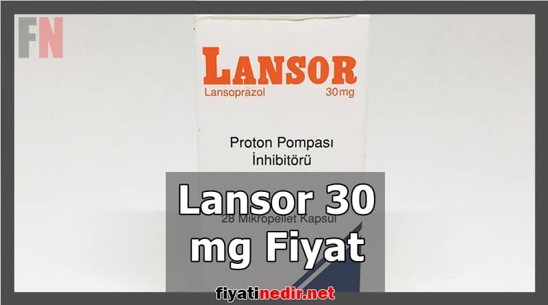 Lansor 30 mg Fiyat