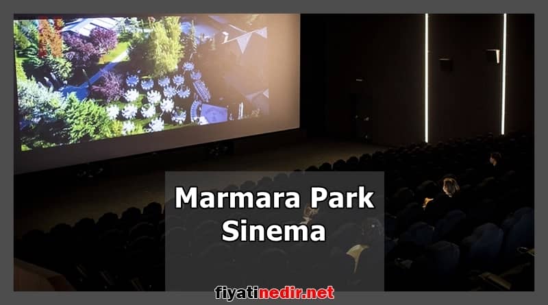 Marmara Park Sinema