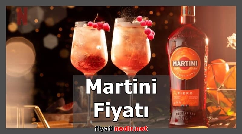 Martini Fiyati