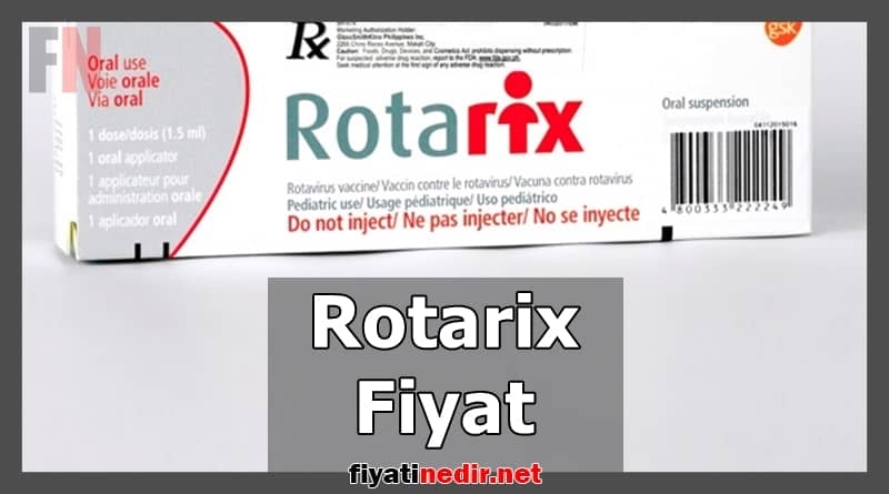 Rotarix Fiyat