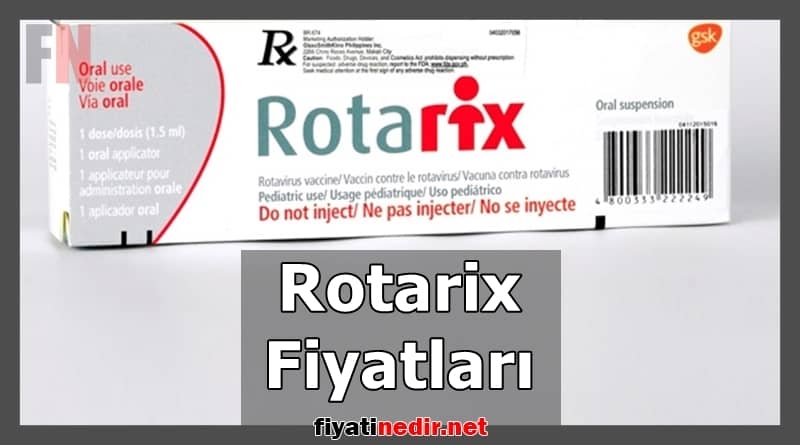 Rotarix Fiyatları