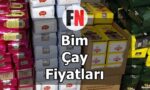 Bim Çay Fiyatları