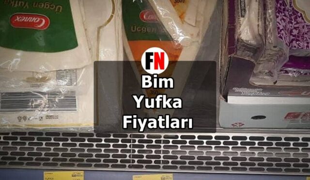 Bim Yufka Fiyatları