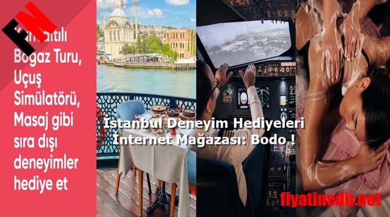 İstanbul Deneyim Hediyeleri İnternet Mağazası: Bodo!
