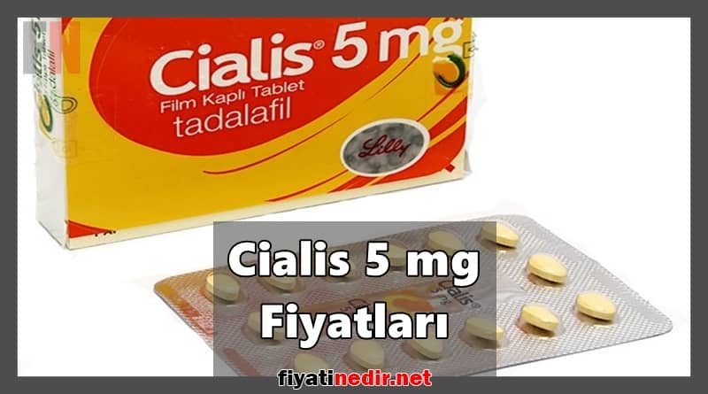 Cialis 5 mg Fiyatları