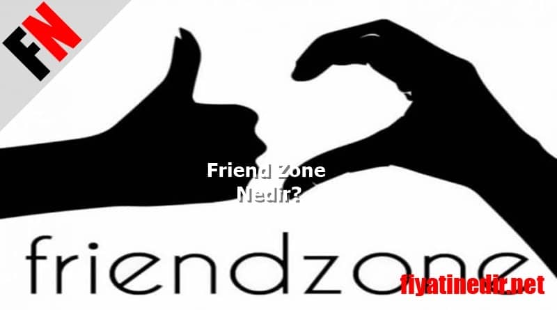 Friend Zone Nedir?