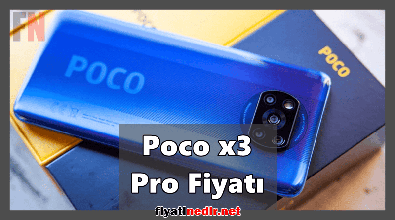 Poco x3 Pro Fiyati