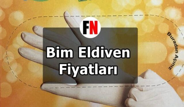Bim Eldiven Fiyatları