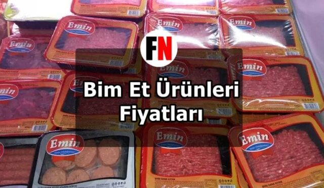 Bim Et Ürünleri Fiyatları