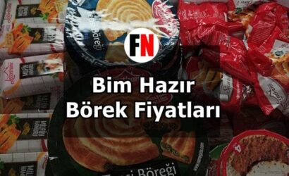 Bim Hazır Börek Fiyatları