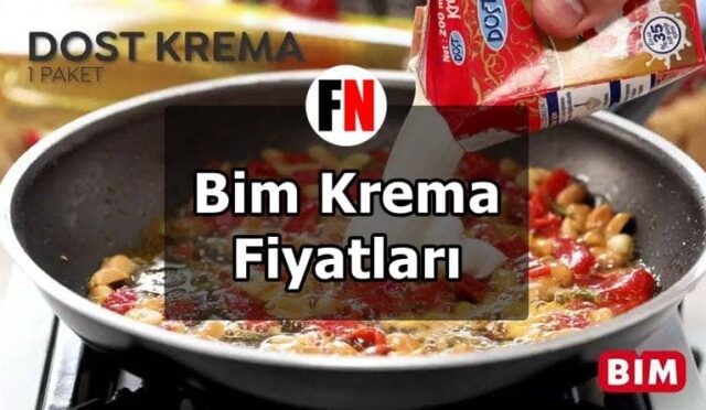 Bim Krema Fiyatları