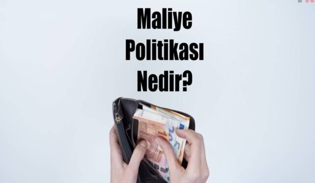 Maliye Politikası Nedir?