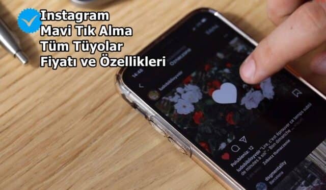 Instagram Mavi Tık Alma | Nasıl Alınır? | Instagram Mavi Tık Türkiye Fiyatı Ne Kadar?