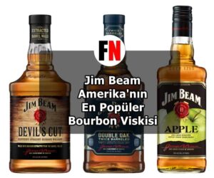Jim Beam Amerika'nın En Popüler Bourbon Viskisi