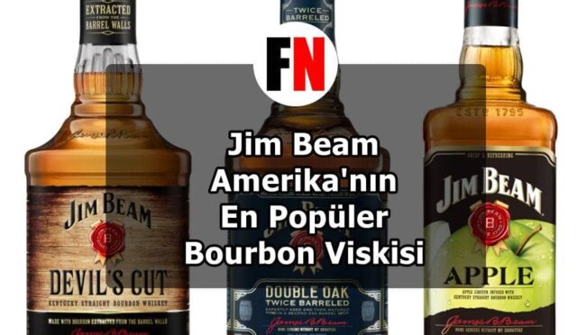 Jim Beam: Amerika’nın En Popüler Bourbon Viskisi