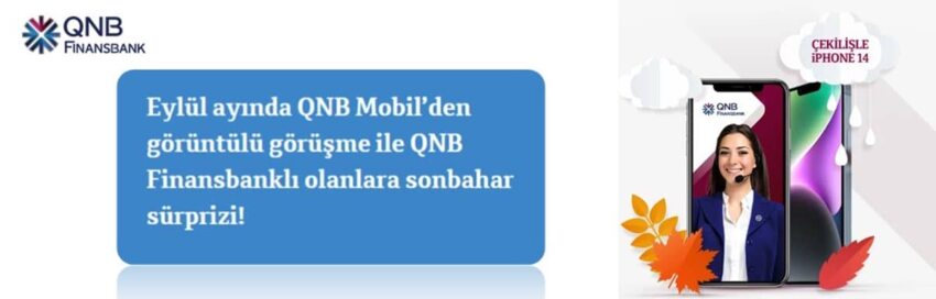 QNB Finansbank Ekim Ayı iPhone 14 Çekiliş Kampanyası