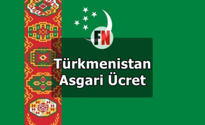 Türkmenistan Asgari Ücret