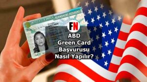 ABD Green Card Başvurusu Nasıl Yapılır