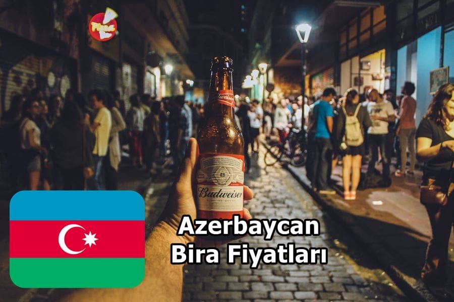 Azerbaycan Bira Fiyatları