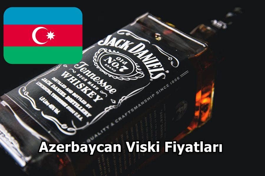 Azerbaycan Viski Fiyatları