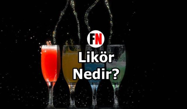 Likör Nedir?