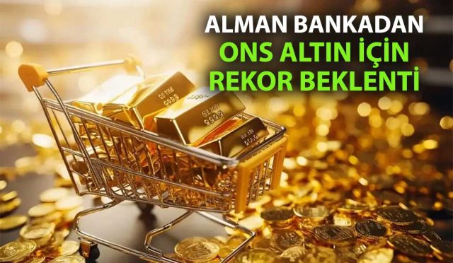 Altında Beklentiler Zirvede! Deutsche Bank'tan 2026 İçin Şaşırtıcı Fiyat Tahmini