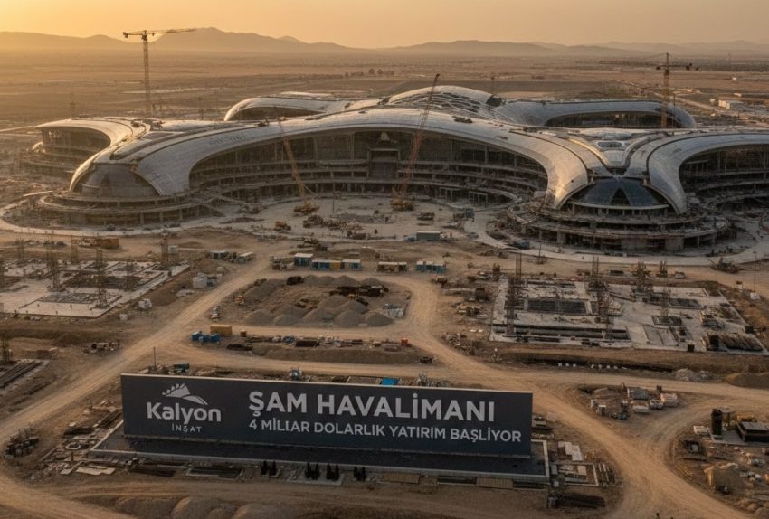 Dev projeye Kalyon İnşaat imzası: Şam Havalimanı’nda 4 milyar dolarlık yatırım başlıyor
